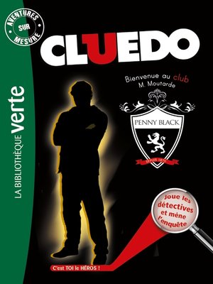 cover image of Aventures sur mesure Cluedo 11--Bienvenue au club Monsieur Moutarde